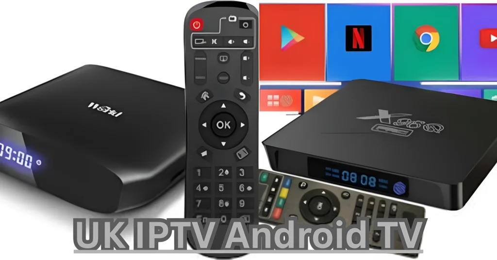 UK IPTV Android TV